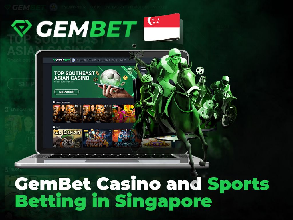 GemBet Singapore Online Casino and Sports Betting Treasure Wager